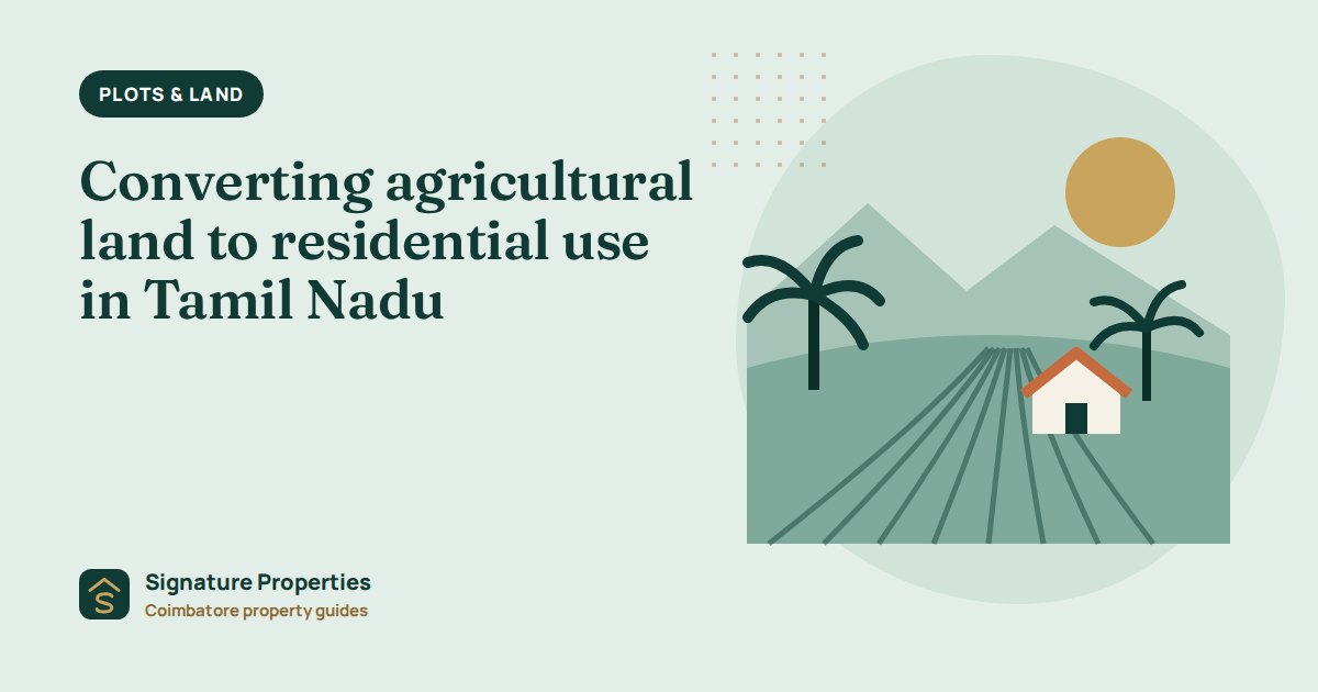 Converting agricultural land to residential use in Tamil Nadu