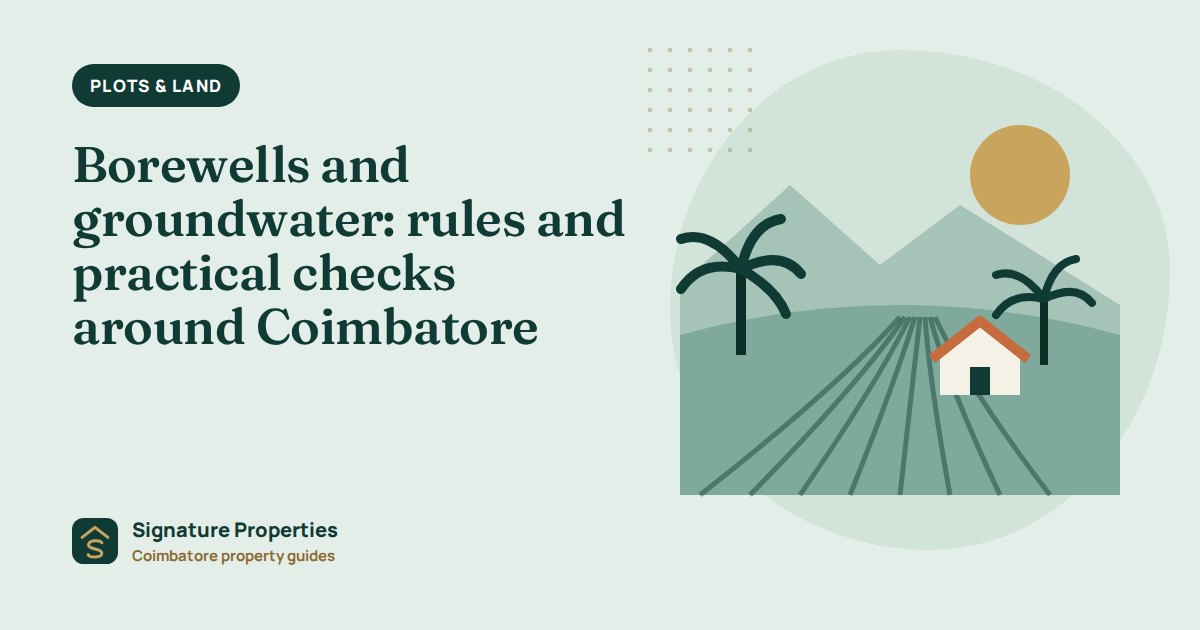 Borewells and groundwater: rules and practical checks around Coimbatore