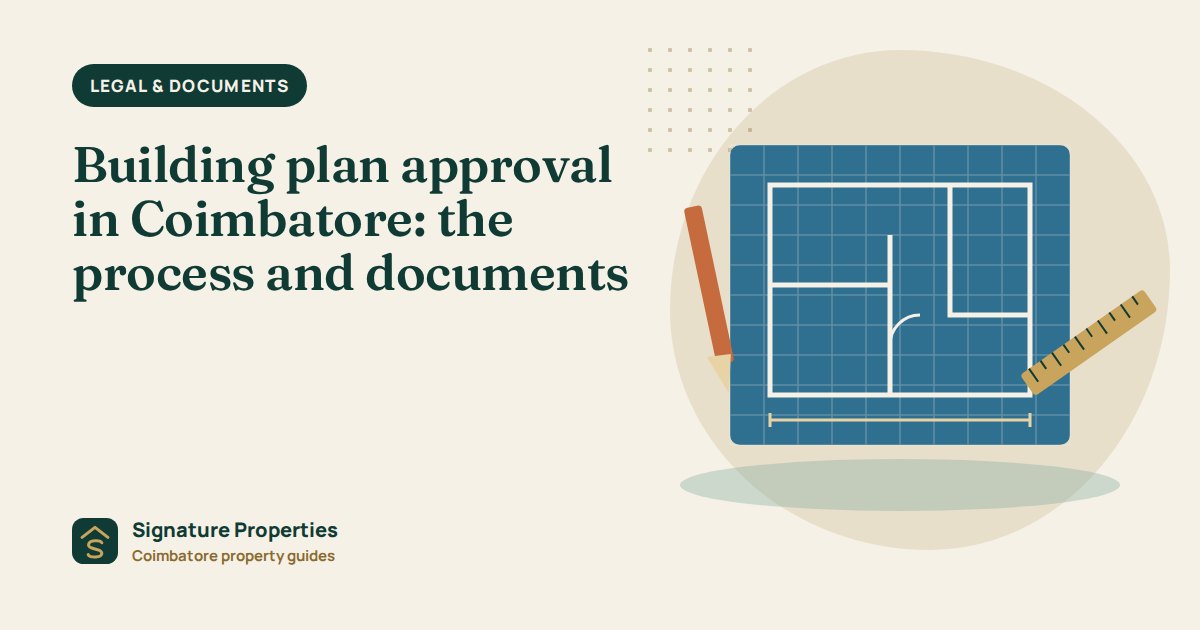 Building plan approval in Coimbatore: the process and documents