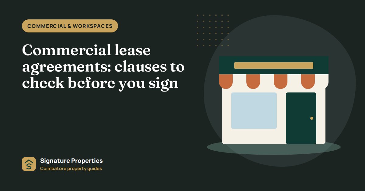 Commercial lease agreements: clauses to check before you sign