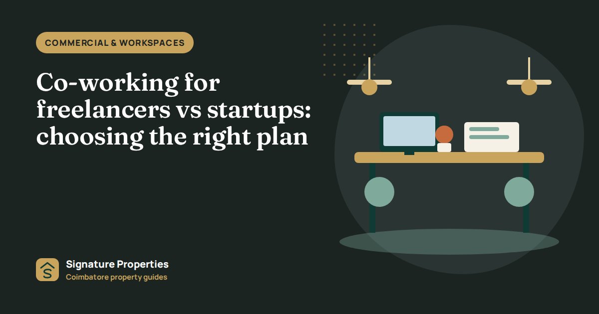 Co-working for freelancers vs startups: choosing the right plan