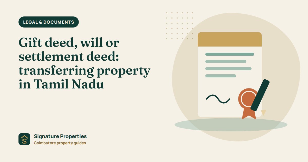 Gift deed, will or settlement deed: transferring property in Tamil Nadu