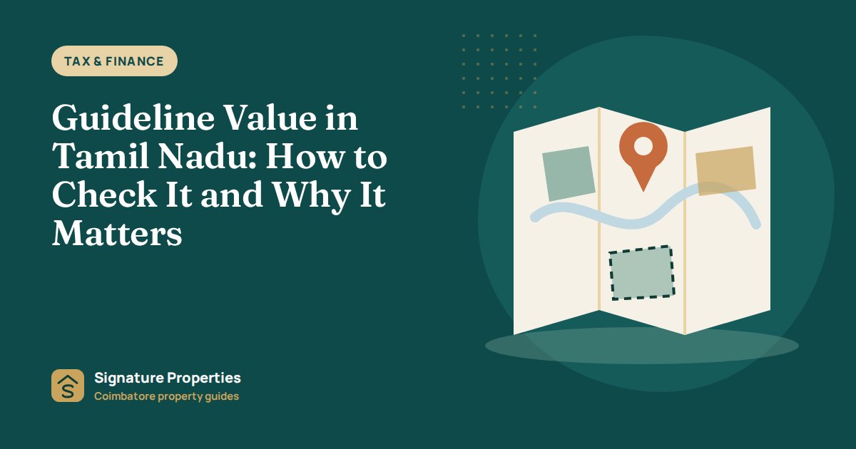 Guideline Value in Tamil Nadu: How to Check It and Why It Matters