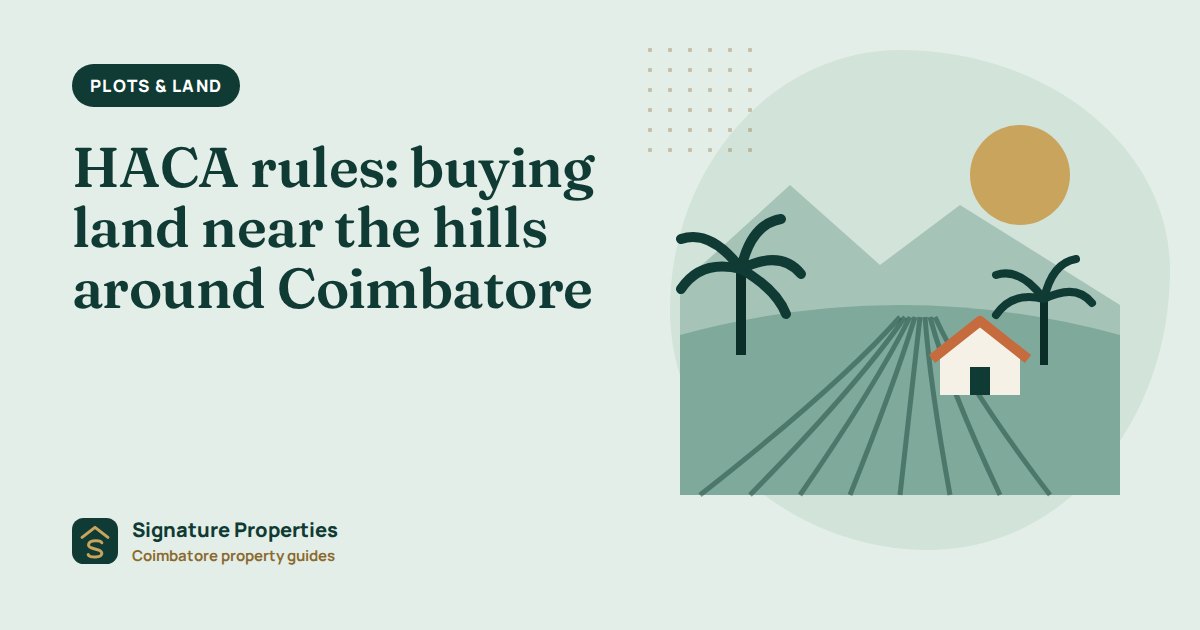 HACA rules: buying land near the hills around Coimbatore