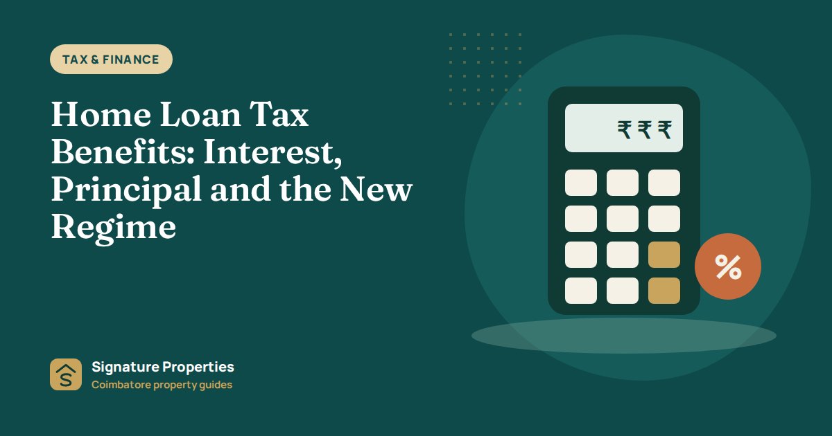 Home Loan Tax Benefits: Interest, Principal and the New Regime