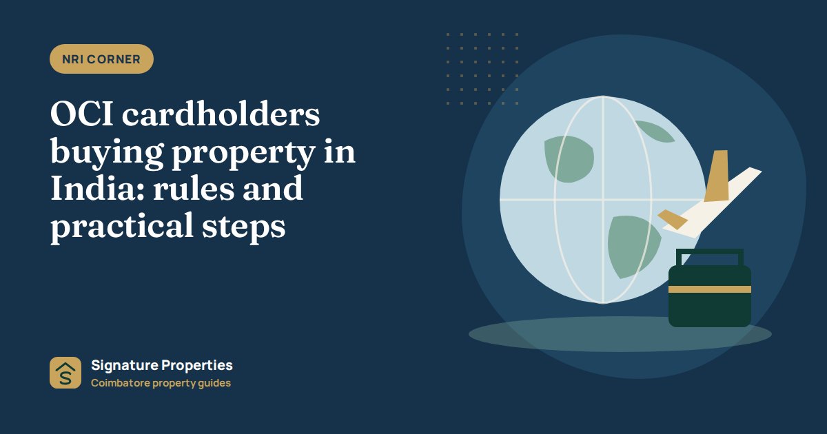 OCI cardholders buying property in India: rules and practical steps