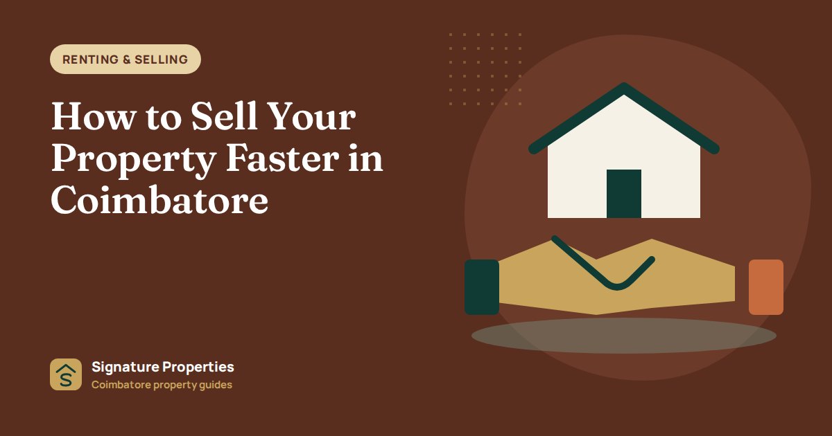 How to Sell Your Property Faster in Coimbatore