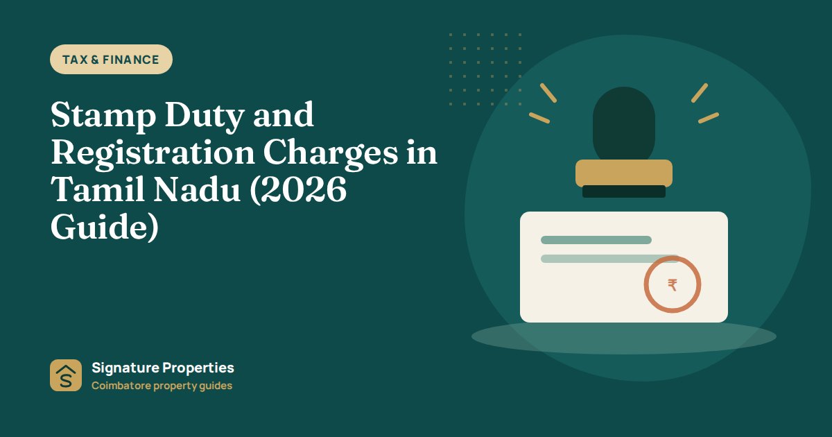 Stamp Duty and Registration Charges in Tamil Nadu (2026 Guide)